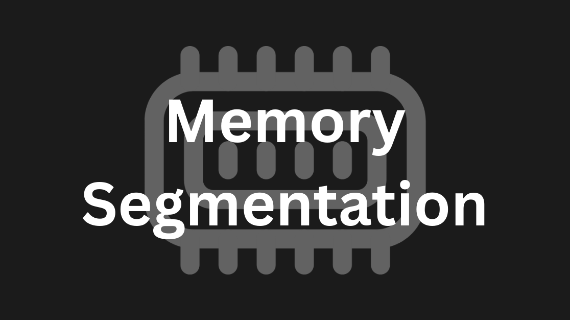 Memory Segmentation - Hacking: The Art Of Exploitation